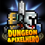 Dungeon x Pixel Hero MOD Apk