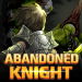 Abandoned Knight MOD Apk